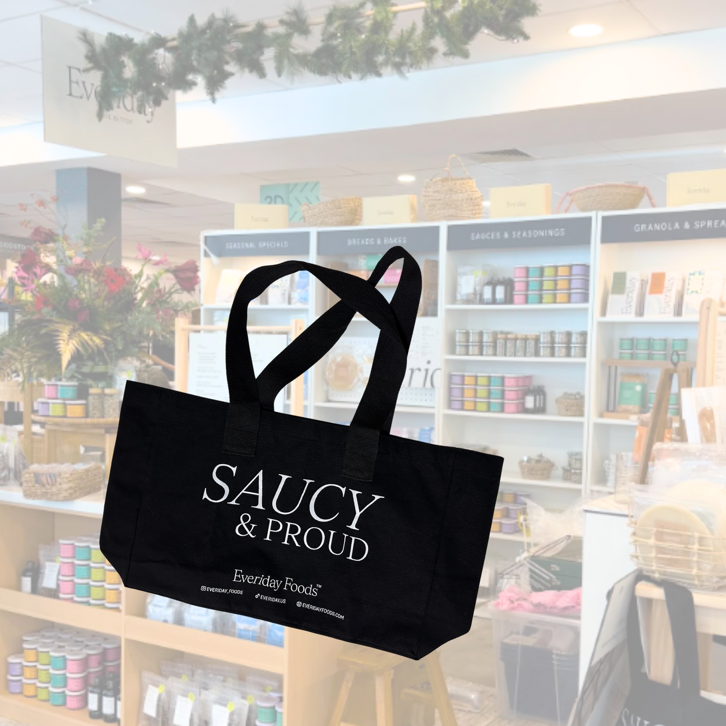 Saucy & Proud Everiday Tote Bag